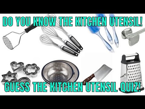 Guess the 20 Kitchen Utensils QUIZ! Know your Kitchen Utensils!