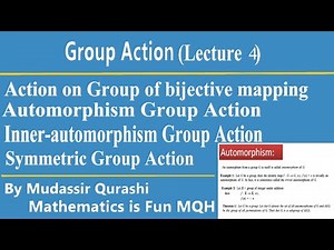 Group Action | Lecture 4 | Group Theory
