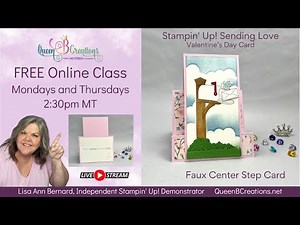 👑 How to make a Faux Center Step Card using Stampin' Up! Sending Love