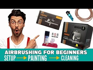 Airbrushing for Beginners the full Guide!