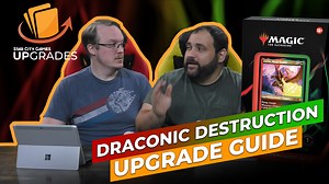 Upgrades: Draconic Destruction