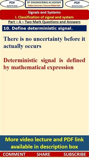 10SS1 Signals and Systems Part A Questions Define deterministic signal