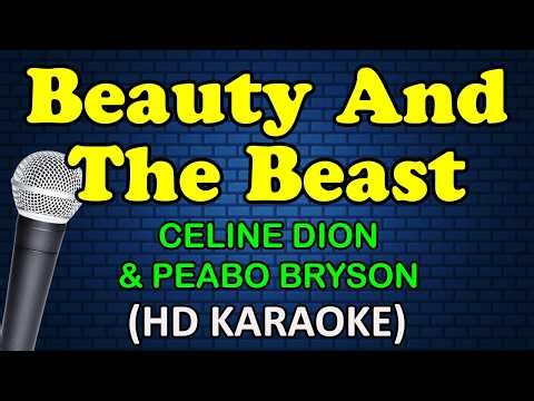 BEAUTY AND THE BEAST - Celine Dion & Peabo Bryson (HD Karaoke)