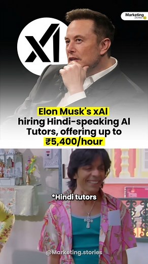 Marketing Stories | Elon Musk's artificial intelligence company xAI is seeking a Hindi AI Tutor for ₹5,400 per hour. It is a remote role. The temporary... | Instagram