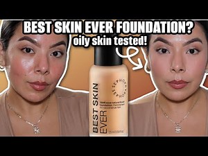 Sephora’s Best Skin Ever Foundation Review | Full Day Wear Test on Oily Skin!