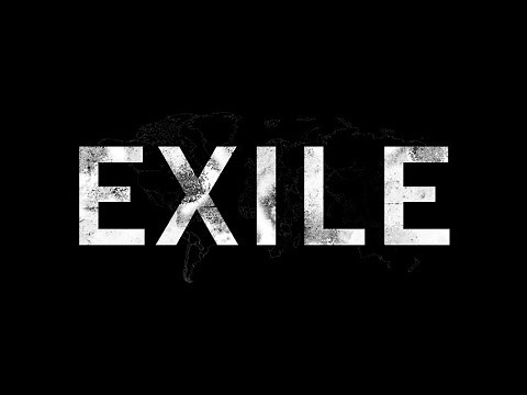 Exile | Official Trailer