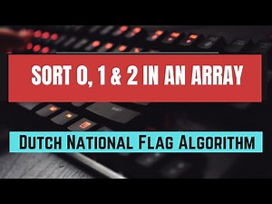 Sort an array of 0’s 1’s 2’s | #Dutch National Flag Algorithm | C++ | Striver SDE Sheet