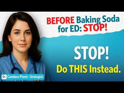 Before You Try Baking Soda for ED—Do This Instead (Urologist)