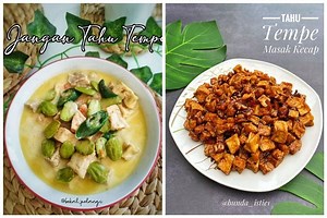 13 Resep tahu tempe ala rumahan, lezat, praktis, dan bikin nagih