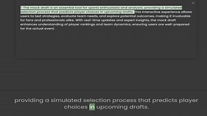 selection process that predicts player choices in upcoming drafts. This interactive experience allow