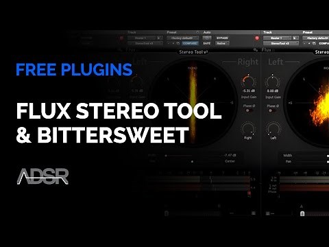 Flux Stereo Tool & Bittersweet Transient Shaper