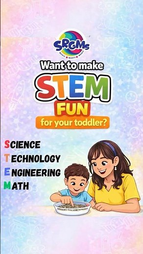 How to Make STEM Fun for Your Toddler
