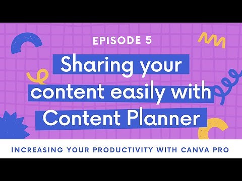 06 Sharing your content easily with Content Planner | Mobile | Canva