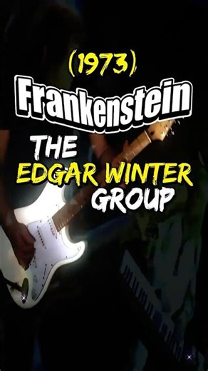 Frankenstein [Part 2] 🎶 Edgar Winter Group