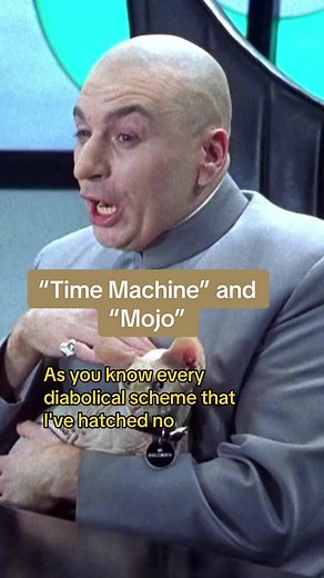 Dr Evil's Time Machine Adventure to Steal Austin Power’s Mojo