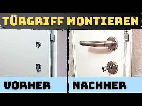 Türgriff montieren / Türklinke bei neuer Innentüre einbauen – Anleitung