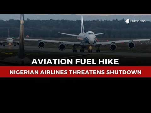 Nigerian Airlines Threaten Shutdown Over Aviation Fuel Hike from April 20