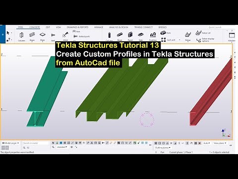 Tekla Structures Tutorial 13- Create Custom Profiles in Tekla Structures from AutoCad file