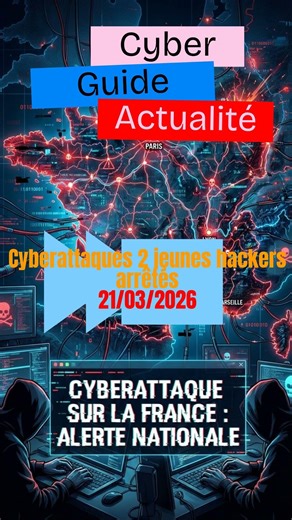 Cyber Actualité 210326 Arrestation de 2 hackers