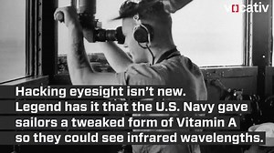 24K views · 130 reactions | Night vision is the stuff of special ops and action flicks, but what if you could see at night using just eye drops? | Vocativ | Facebook