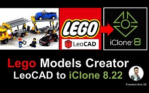 如何用LeoCAD创建并导入任何乐高3D模型到iClone 8.22 | 逐步教程