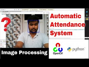 Automatic attendance system using python and image processing || Python/OpenCV/Excel file ||