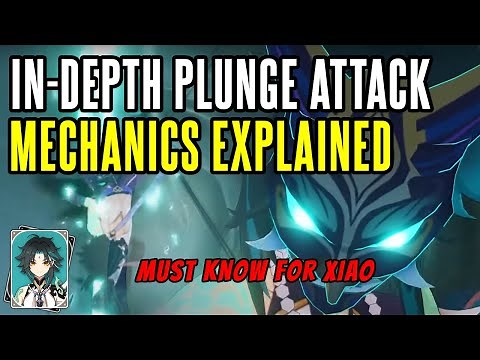 Understanding Plunge Attack Mechanics MUST KNOW FOR XIAO - Genshin Impact