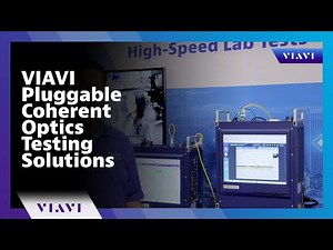 VIAVI Pluggable Coherent Optics Testing Solutions