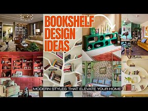 100+ Creative Bookshelf Design Ideas 2026 | Modern Styles That Elevate Your Home