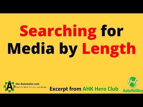 Searching for Media by Length