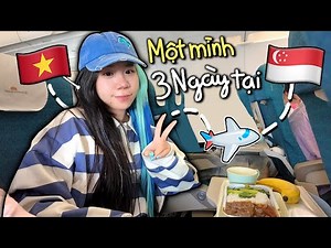 3 Ngày Đi Du Lịch Tại Singapore Một Mình 😲❓