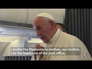 Pope Francis doubts Medjugorje visions