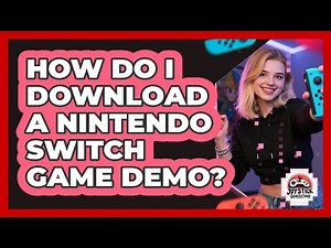 How Do I Download A Nintendo Switch Game Demo?
