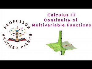 Continuity of Multivariable Functions
