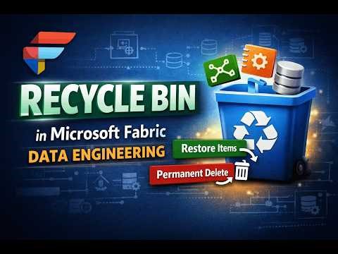 Workspace Recycle Bin (Item Recovery) feature in Microsoft Fabric