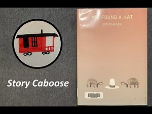 We Found a Hat | Children's Book Read Aloud