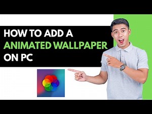 How To Add A Animated Wallpaper On PC 2025 - Step By Step Guide