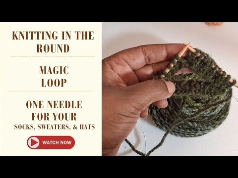 Magic Loop Knitting For Beginners - Easy Technique For Knitting In The Round