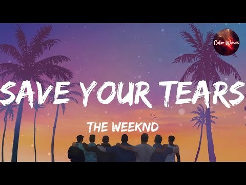 The Weeknd - Save Your Tears (Lyrics) | Sabrina Carpenter, Ava Max... (Mix)