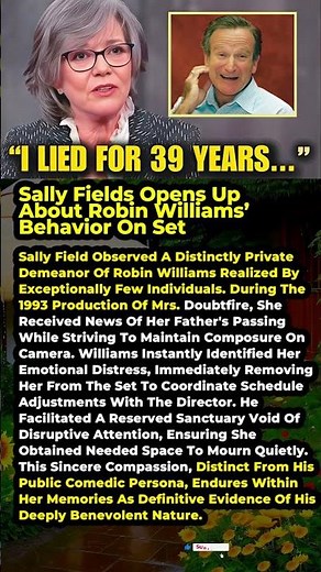 Sally Fields Opens Up About Robin Williams’ Behavior On Set #shorts #viral