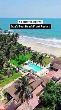 La Cabana Resort | Goa’s Best Beachfront Resort | Celebrity Favourite resort in Goa