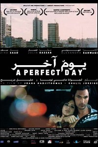A Perfect Day (2006) - Movie
