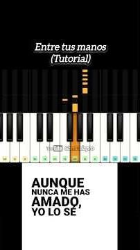 Entre tus manos Tutorial piano fácil #amorproprio #shorts