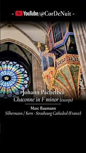 🎧 Johann PACHELBEL: Works for Pipe Organ | Ciaccona in F minor | Marc Baumann [EXC · PLAYLIST]