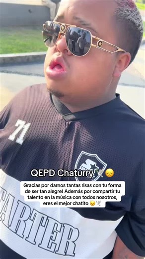 Chaturry: Siempre en Nuestros Corazones y Recuerdos