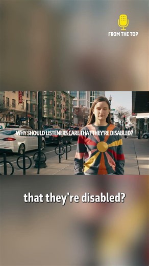 Musicians with Disabilities | From the Top | Part 4