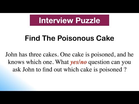 Finding Poisonous Cake || Interview Puzzles || Interview Riddles