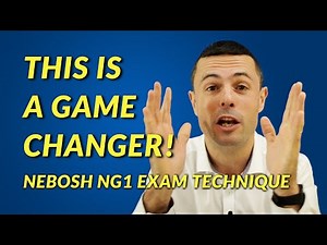 NEBOSH NG1 Exam Technique | This will give you a huge confidence boost