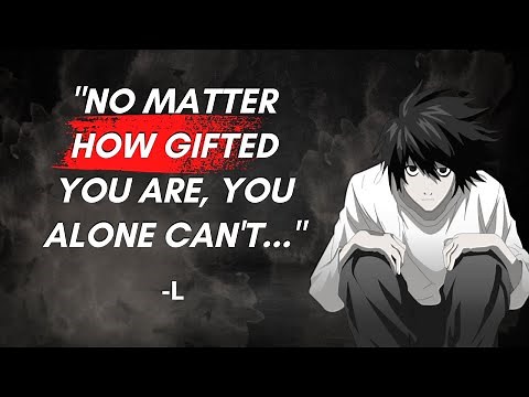 L Lawliet Quotes That Related To Society Nowadays