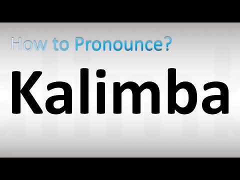 How to Pronounce Kalimba